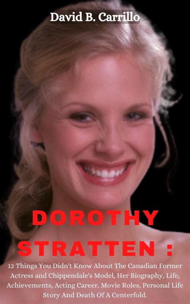 Dorothy Stratten – Celebsgraphy