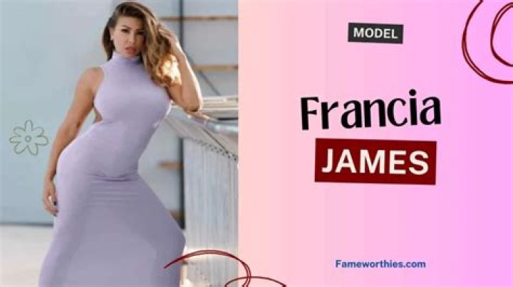 Francia James – Celebsgraphy