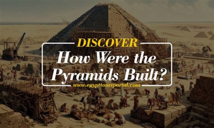 How Were The Pyramids Built? The Theories Of Their Construction