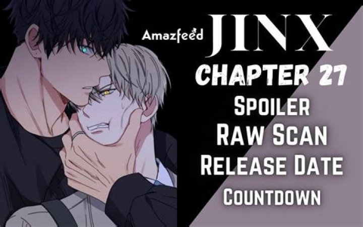 Jinx Chapter 49 Spoiler, Release Date, Plot, Raw Scan, Where to Read & More